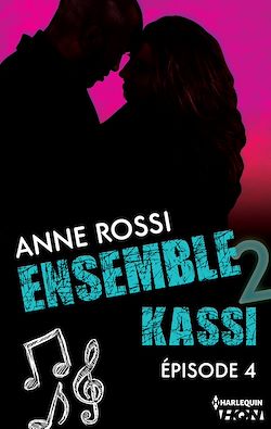 Télécharger le livre :  Ensemble - Kassi : épisode 4