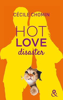 Télécharger le livre :  Hot Love Disaster