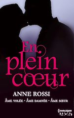 Télécharger le livre :  Trilogie En plein coeur - bonus inédit inclus