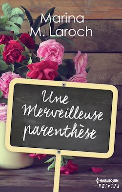 Télécharger le livre :  Une merveilleuse parenthèse