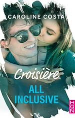 Télécharger le livre :  Croisière all inclusive (amour compris)