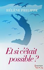 Télécharger le livre :  Et si c'était possible ?
