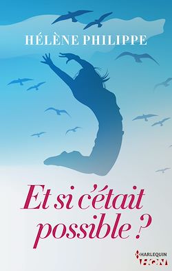 Télécharger le livre :  Et si c'était possible ?