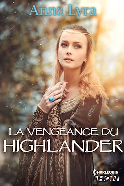 Télécharger le livre :  La vengeance du Highlander