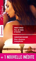 Télécharger le livre :  Toi, et rien d'autre - Une chance inespérée - Une rencontre à Rust Creek Falls