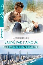 Télécharger le livre :  Sauvé par l'amour