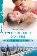 Télécharger le livre :  Pour le bonheur d'un père