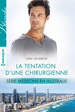 Télécharger le livre :  La tentation d'une chirurgienne