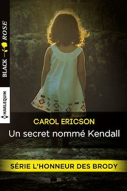 Télécharger le livre :  Un secret nommé Kendall