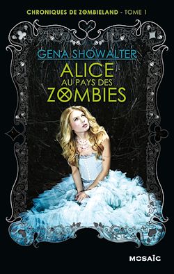 Télécharger le livre :  Alice au pays des zombies