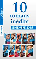 Télécharger le livre :  10 romans inédits Azur + 1 gratuit (n°3625 à 3624-septembre 2015)