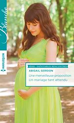 Download this eBook Une merveilleuse proposition - Un mariage tant attendu