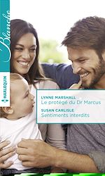 Download this eBook Le protégé du Dr Marcus - Sentiments interdits