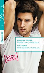 Download this eBook Médecin et séducteur - Une passion imprévue