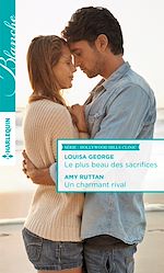 Download this eBook Le plus beau des sacrifices - Un charmant rival