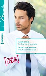 Download this eBook Le fiancé irlandais - Pour te retrouver