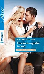 Télécharger le livre :  Une indomptable fiancée