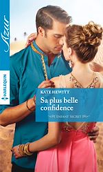 Télécharger le livre :  Sa plus belle confidence