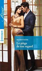 Télécharger le livre :  Le piège de ton regard