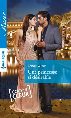 Télécharger le livre :  Une princesse si désirable