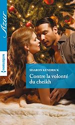 Télécharger le livre :  Contre la volonté du cheikh