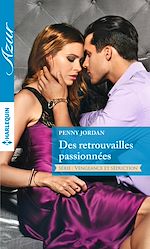 Télécharger le livre :  Des retrouvailles passionnées