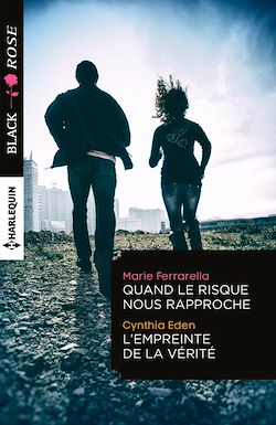 Télécharger le livre :  Quand le risque nous rapproche - L'empreinte de la vérité