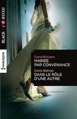 Télécharger le livre :  Mariée par convenance - Dans le rôle d'une autre