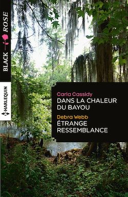 Télécharger le livre :  Dans la chaleur du bayou - Etrange ressemblance