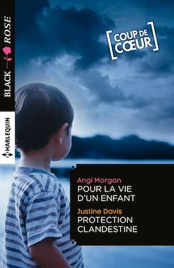 Télécharger le livre :  Pour la vie d'un enfant - Protection clandestine