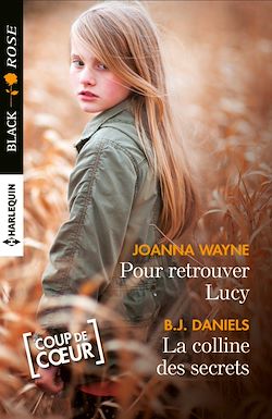 Télécharger le livre :  Pour retrouver Lucy - La colline des secrets