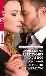 Télécharger le livre :  Les devoirs d'un roi - Le feu de la tentation