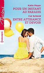 Télécharger le livre :  Pour un instant au paradis - Entre attirance et devoir