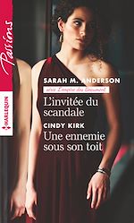 Télécharger le livre :  L'invitée du scandale - Une ennemie sous son toit