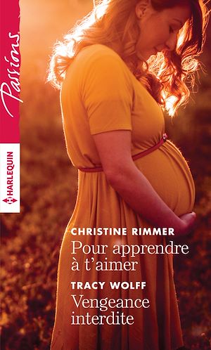 Téléchargez le livre :  Pour apprendre à t'aimer - Vengeance interdite
