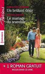 Télécharger le livre :  Un brulant désir - Le mariage du scandale - Rendez-vous avec le destin