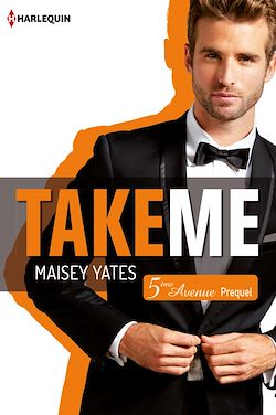 Télécharger le livre :  Take me (Cinquième Avenue, Prequel)
