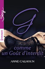 Télécharger le livre :  G comme un Goût d'interdit