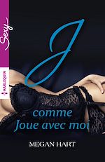 Télécharger le livre :  J comme Joue avec moi
