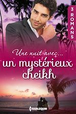 Télécharger le livre :  Une nuit avec... un mystérieux cheikh