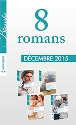 Télécharger le livre :  8 romans Blanche (n°1246 à 1249 - décembre 2015)