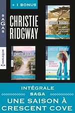 Télécharger le livre :  Intégrale Sagas "Une saison à Crescent Cove"