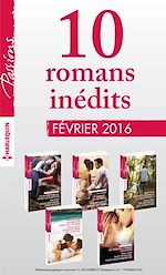 Télécharger le livre :  10 romans inédits Passions (n°580 à 584 - février 2016)