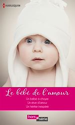 Télécharger le livre :  Le bébé de l'amour