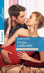 Télécharger le livre :  Un lien indéfectible