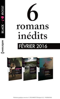Télécharger le livre :  6 romans Black Rose (n°374 à 376 - Février 2016)