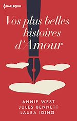Télécharger le livre :  Vos plus belles histoires d'amour