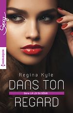 Télécharger le livre :  Dans ton regard