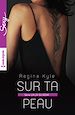 Télécharger le livre :  Sur ta peau