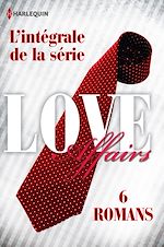 Télécharger le livre :  Série Love Affairs : l'intégrale